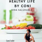 New and healthy life (Nueva y Saludable vida)