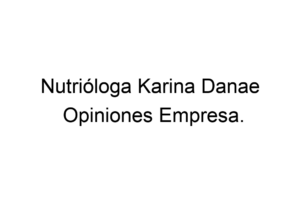 Nutrióloga Karina Danae