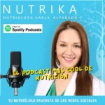Nutriologa Karla Alvarado
