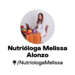 Nutrióloga Melissa Alonzo