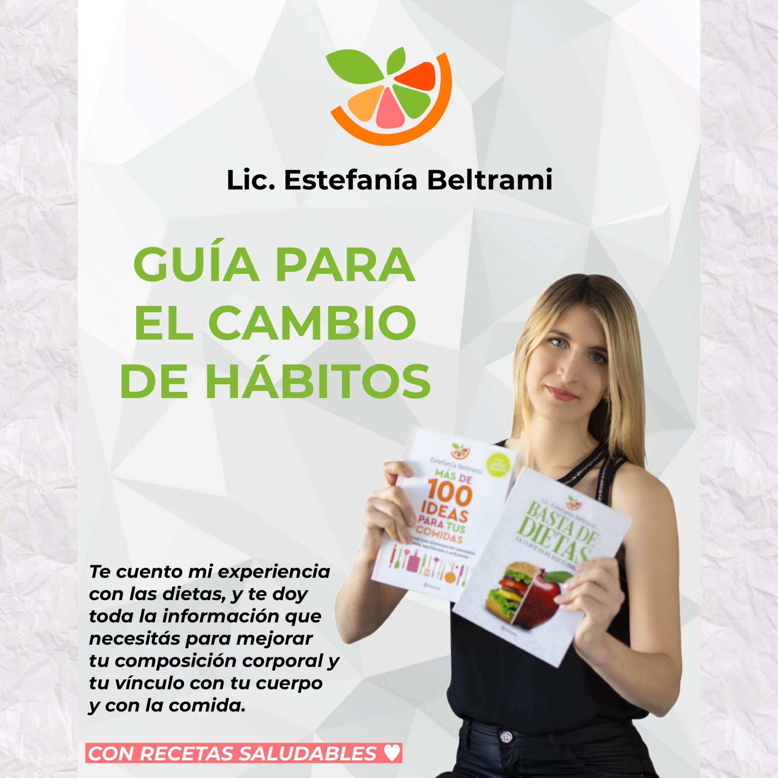 Nutrióloga PV – Estefanía Sánchez – Cambiando hábitos